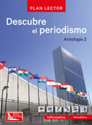 Descubre el periodismo. Antología 2