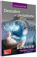 Descubre el periodismo. Antología 3