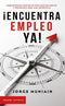 Encuentra empleo ya