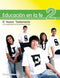 EDUCACION EN LA FE 2 ES