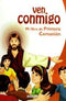 VEN CONMIGO, MI LIBRO DE PRIMERA COMUNION