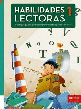 HABILIDADES LECTORAS 1 EP - LA + CUADERNILLO