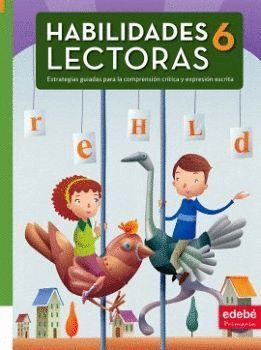 HABILIDADES LECTORAS 6 EP - LA + CUADERNILLO