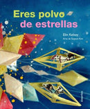 Eres Polvo Estrellas