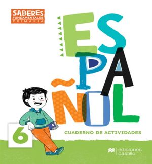 Saberes Fundamentales Español 6 WB 1E