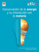 EKOS Conservación de la energía y su interacción con la materia SB 1E