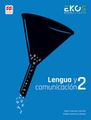 EKOS Lengua y Comunicación 2 SB 1E