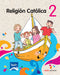 2 EP RELIGION  CATOLICA  L.A. + CUADERNILLO