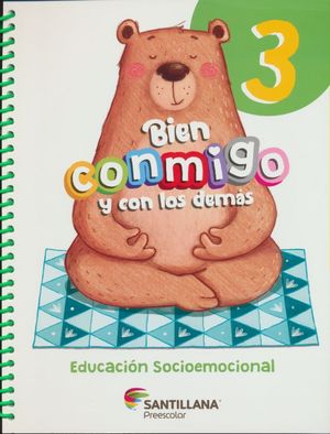 Bien Conmigo y con los demás 3. Educación Socioemocional