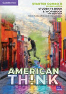American English Think 2ed Student's Book and Workbook with Digital Pack Combo B Starter