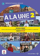 À LA UNE 2 -  LIBRO DEL ALUMNO - Edición HÍBRIDA
