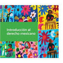 INTRODUCCIÓN AL DERECHO MEXICANO