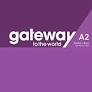 GATEWAY TO THE WORLD A2 TEACHER´S BOOK WITH TEACHER´S APP