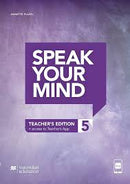 SPEAK YOUR MIND TEACHER'S BOOK 5 (TB + access to Teacher's App)