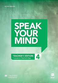 SPEAK YOUR MIND TEACHER'S BOOK 4 (TB + access to Teacher's App)
