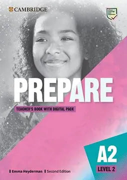 Cambridge English Prepare! 2ed Teacher's Book with Digital Pack 2