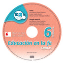 EDUCACIÓN EN LA FE 6° CD MULTIMEDIA Primaria