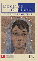 DOCTRINA CRISTIANA (Curso elemental)