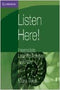 Listen Here! Intermediate Listening Activities Audio CD