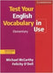 Test Your English Vocabulary in Use 2ed with answers Elementary