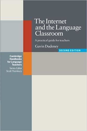 Internet and the Language Classroom 2ed