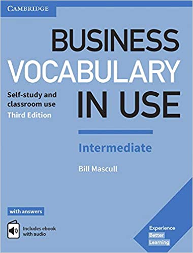 Business Vocabulary in Use: Intermediate Book with Answers and Enhanced ebook
