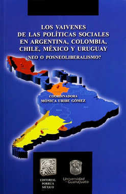 Los vaivenes de las políticas sociales en Argentina, Colombia, Chile, México y Uruguay