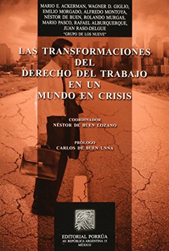 Las transformaciones del derecho del trabajo