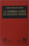 La Suprema Corte de Estados Unidos
