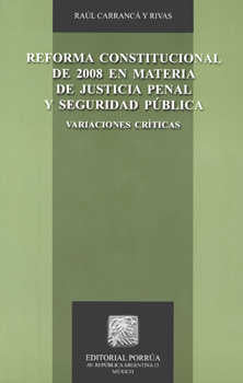 Reforma Constitucional de 2008 en materia de Justicia Penal