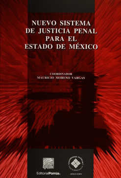 Nuevo sistema de justicia penal para el estado de México