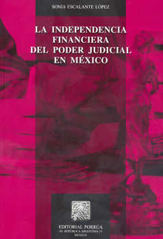 La independencia financiera del Poder Judicial en México