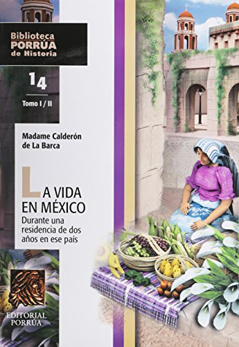 La Vida En México 1-2