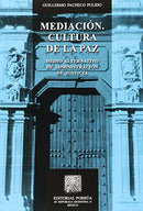 Mediación cultura de la paz medio alternativo de administración de justicia