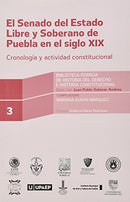 Senado del estado libre y soberano de Puebla en el siglo XIX