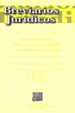 Presupuestos del concurso mercantil una perspectiva crítica 14