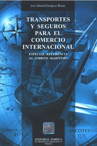 Transportes y seguros para el comercio internacional
