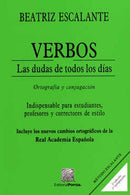 Verbos las dudas de todos los días ortografía y conjugación