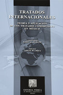 Tratados Internacionales Teoría Y Aplicación