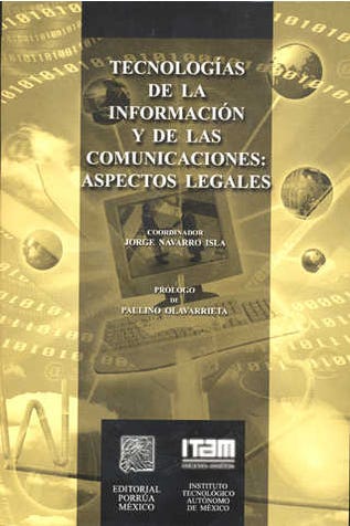 Tecnologías de la información y de las comunicaciones aspectos legales