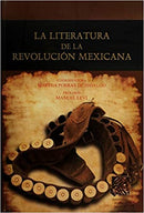 La literatura de la revolución mexicana