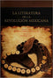 La literatura de la revolución mexicana