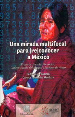 Una Mirada Multifocal Para Reconocer A México