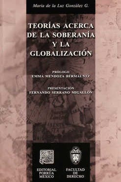 Teorías acerca de la soberanía y la globalización