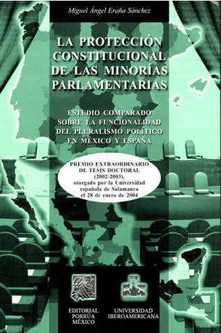 La protección constitucional de las minorías parlamentarias