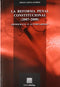 La reforma penal constitucional (2007-2008)
