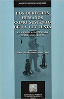 Los derechos humanos como sustento de la ley justa