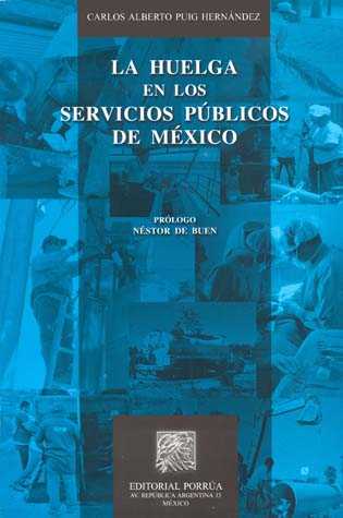 La huelga en los servicios públicos de México