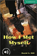 How I Met Myself - 3