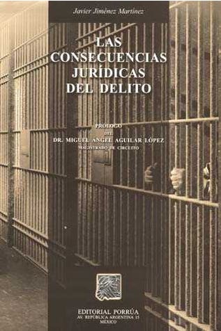 Las consecuencias jurídicas del delito